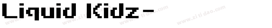 Liquid Kidz字体转换